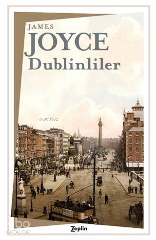 Dublinliler - James Joyce