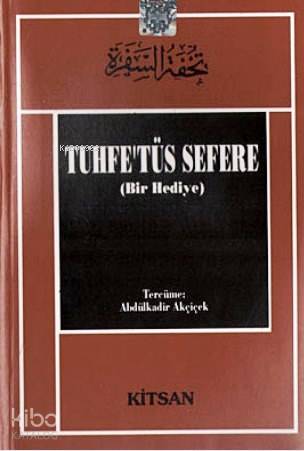 Tuhfetüs Sefere (Bir Hediye)
