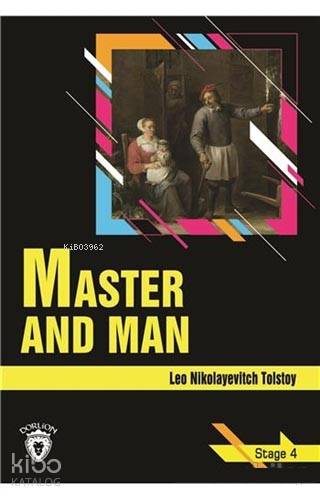 Master and Man - Stage 4 (İngilizce Hikaye) - Lev Nikolayeviç Tolstoy