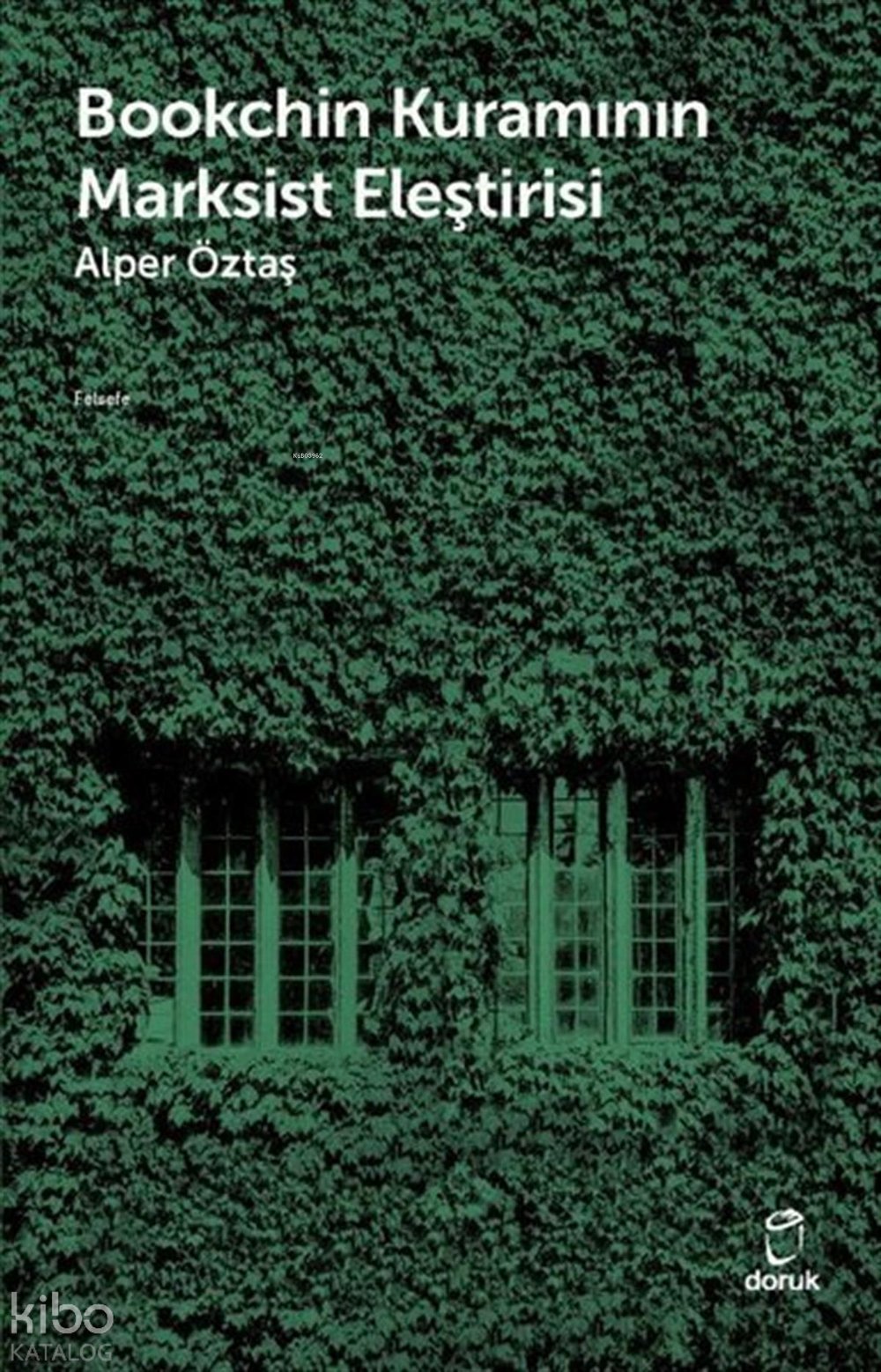 Bookchin Kuramının Marksist Eleştirisi - Alper Öztaş