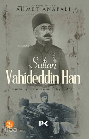 Sultan Vahideddin Han