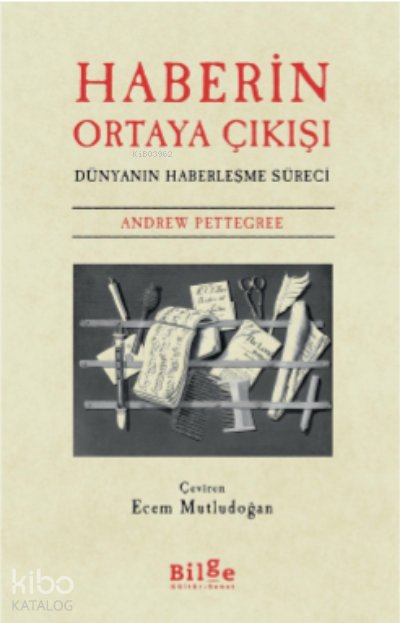Haberin Ortaya Çıkışı