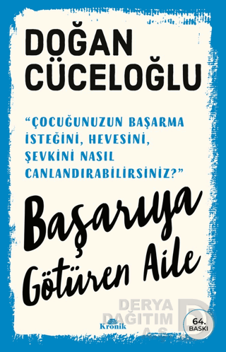 BAŞARIYA GÖTÜREN AİLE