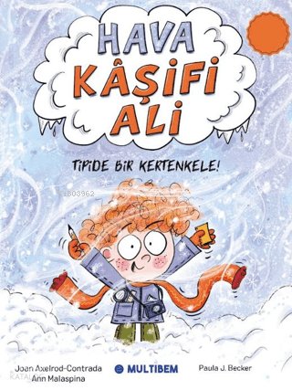 Hava Kâşifi Ali 1 - Tipide Bir Kertenkele!