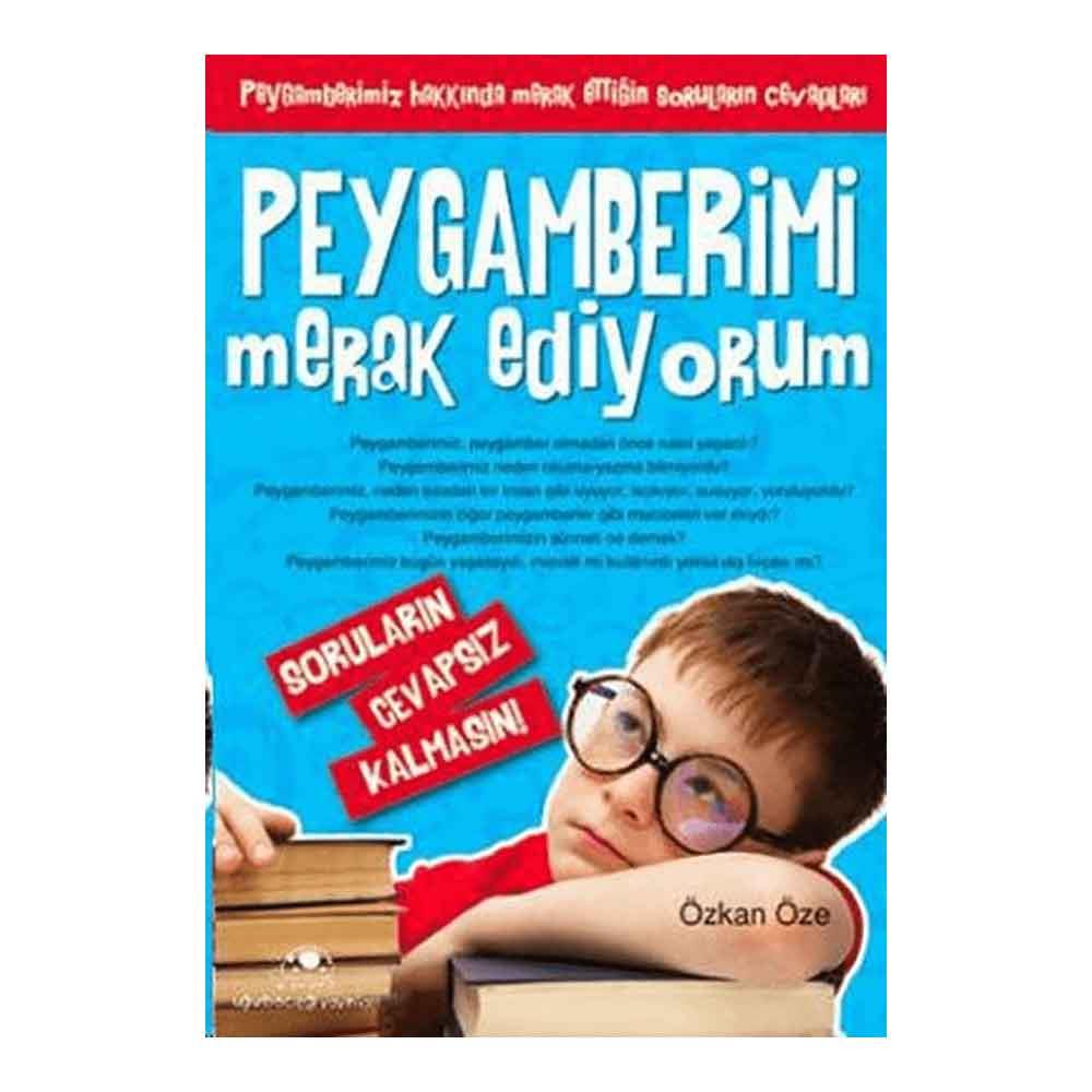PEYGAMBERİMİ MERAK EDİYORUM