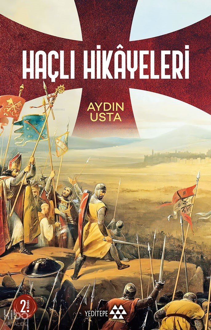 Haçlı Hikayeleri - Aydın Usta