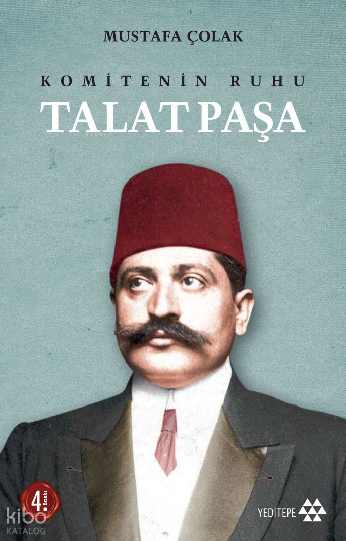 Talat Paşa - Mustafa Çolak