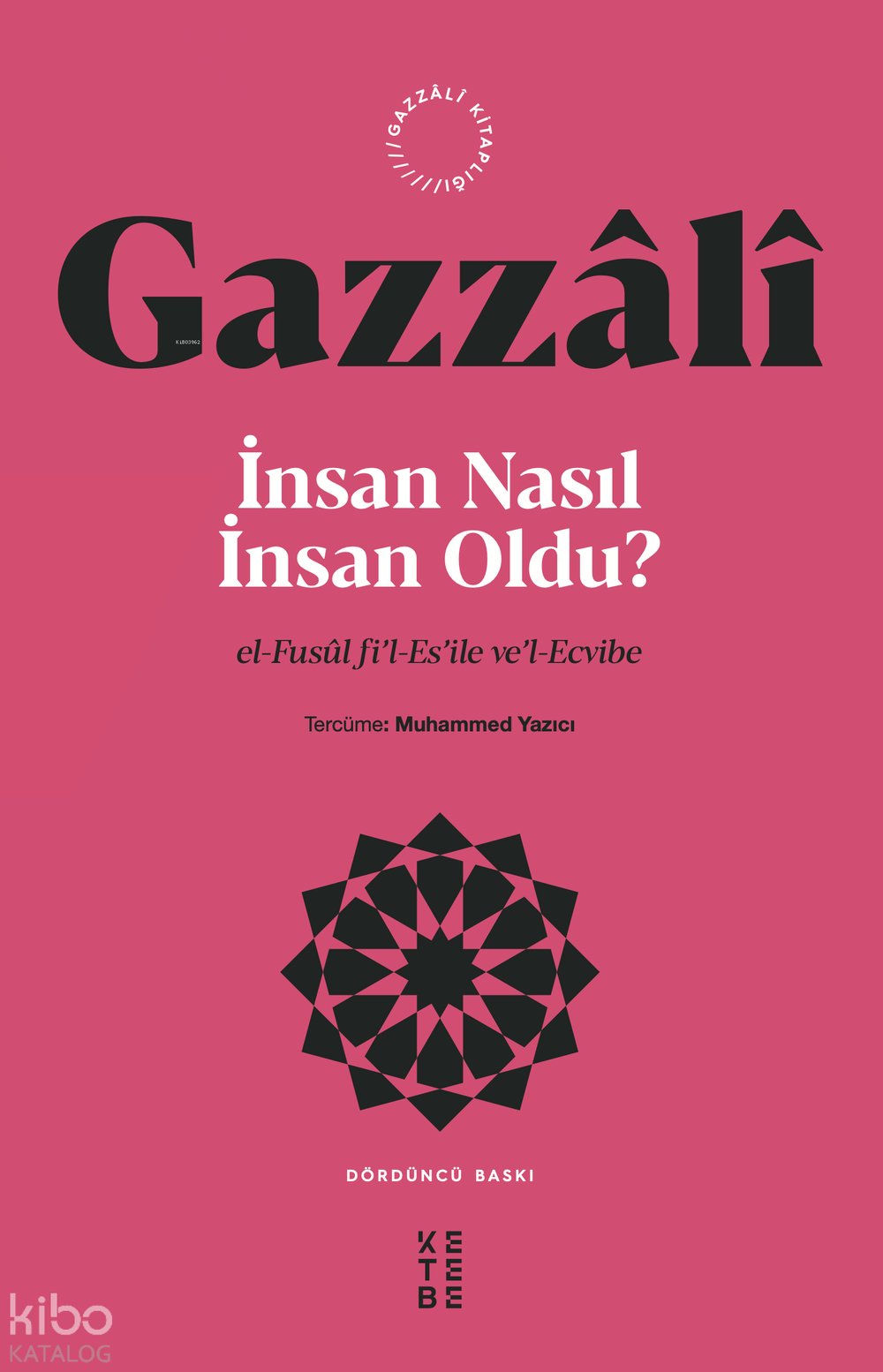 İnsan Nasıl İnsan Oldu? - H. Yunus Apaydın, İmam Gazzâlî