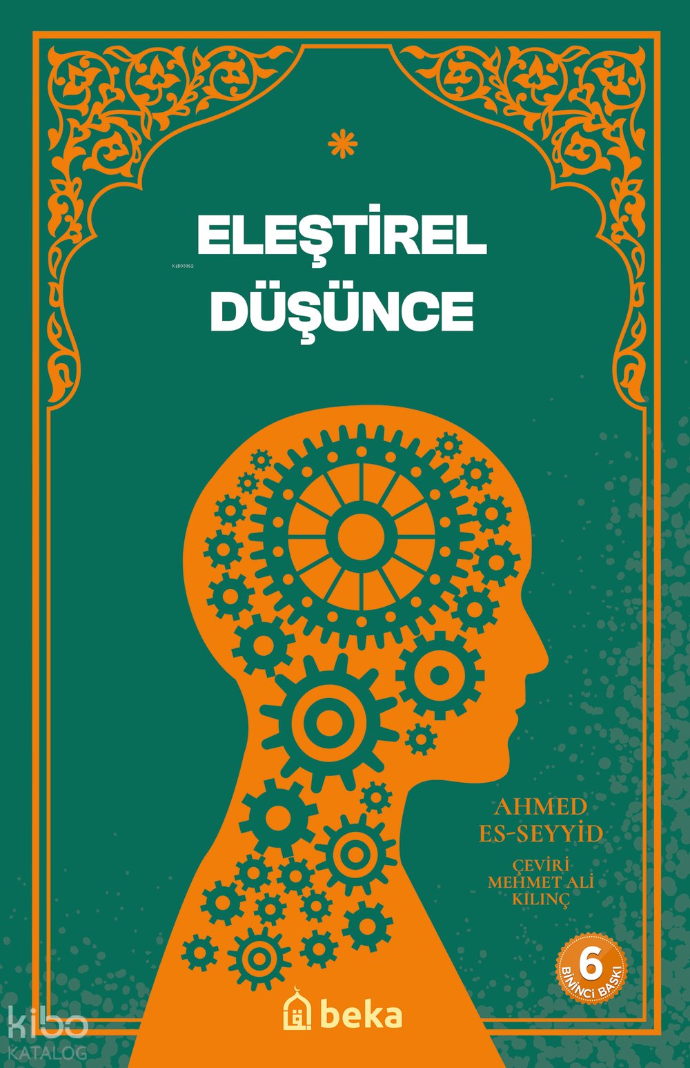 Eleştirel Düşünce - Ahmed Es Seyyid