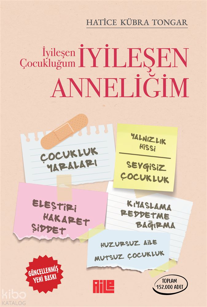 İYİLEŞEN ANNELİĞİM