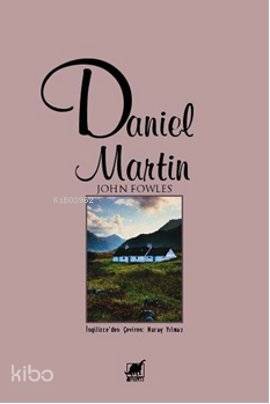 Daniel Martin - John Fowles