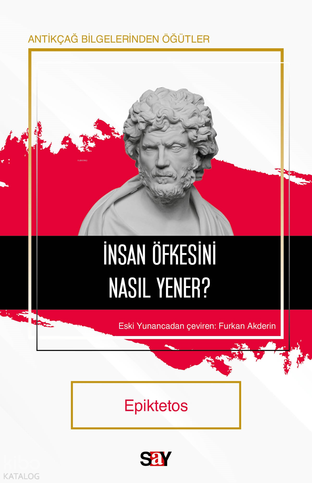 İNSAN ÖFKESİNİ NASIL YENER