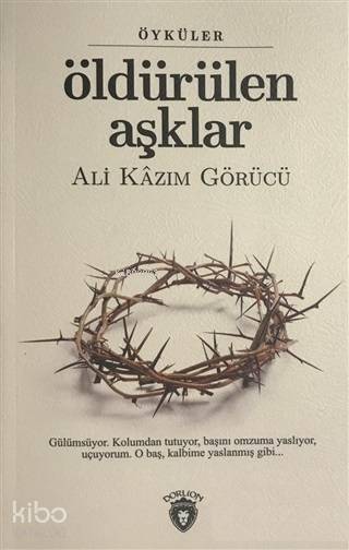 Öldürülen Aşklar