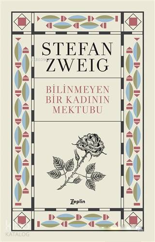 Bilinmeyen Bir Kadının Mektubu - Stefan Zweig