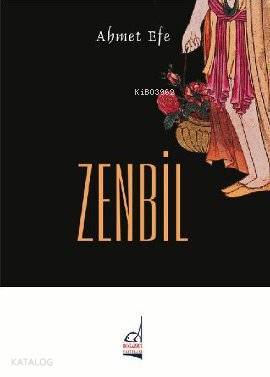 Zenbil - Ahmet Efe