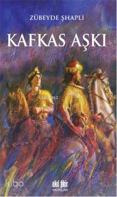 Kafkas Aşkı