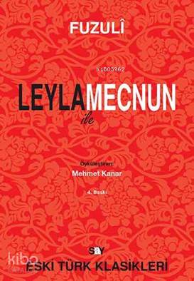 Leyla ile Mecnun - Fuzûlî