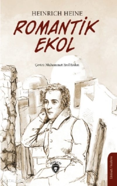 Romantik Ekol - Heinrich Heine