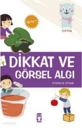 Dikkat ve Görsel Algı - Elif Alkan