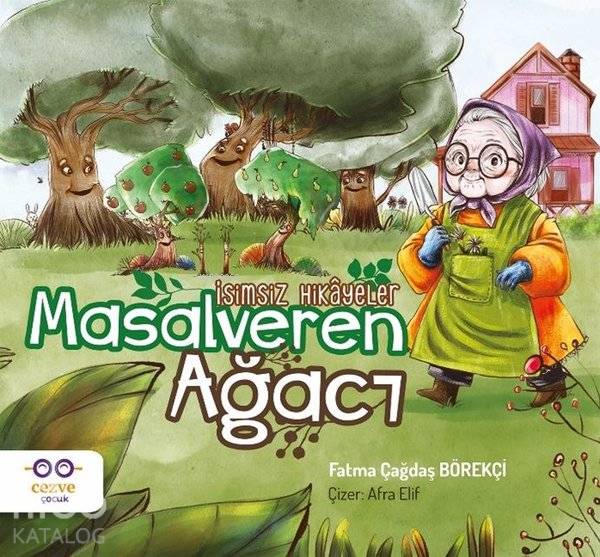 Masalveren Ağacı-İsimsiz Hikayeler - Fatma Çağdaş Börekci