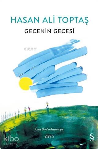 Gecenin Gecesi - Ciltli - Hasan Ali Toptaş