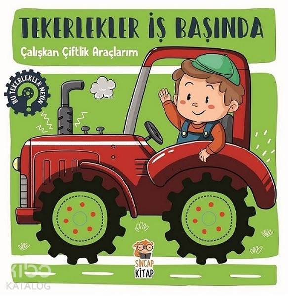 TEKERLEKLER İŞ BAŞINDA ÇALIŞKAN ÇİFTLİK