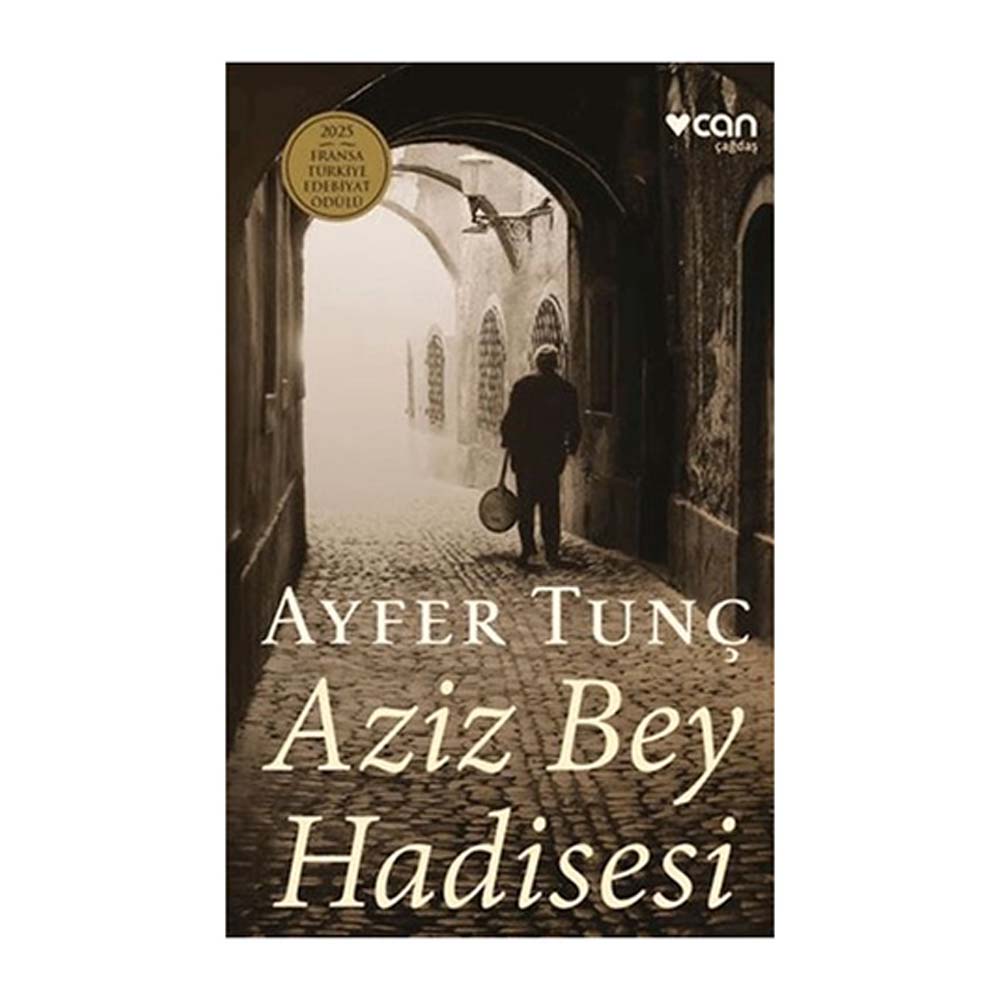 Aziz Bey Hadisesi - Ayfer Tunç