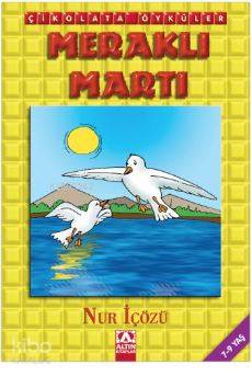 Meraklı Martı - Nur Icozu