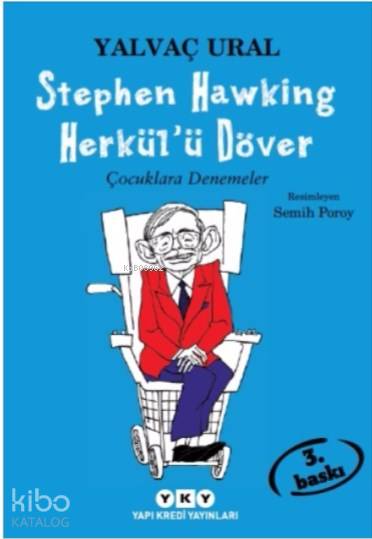 Stephen Hawking Herkül'ü Döver - Yalvaç Ural