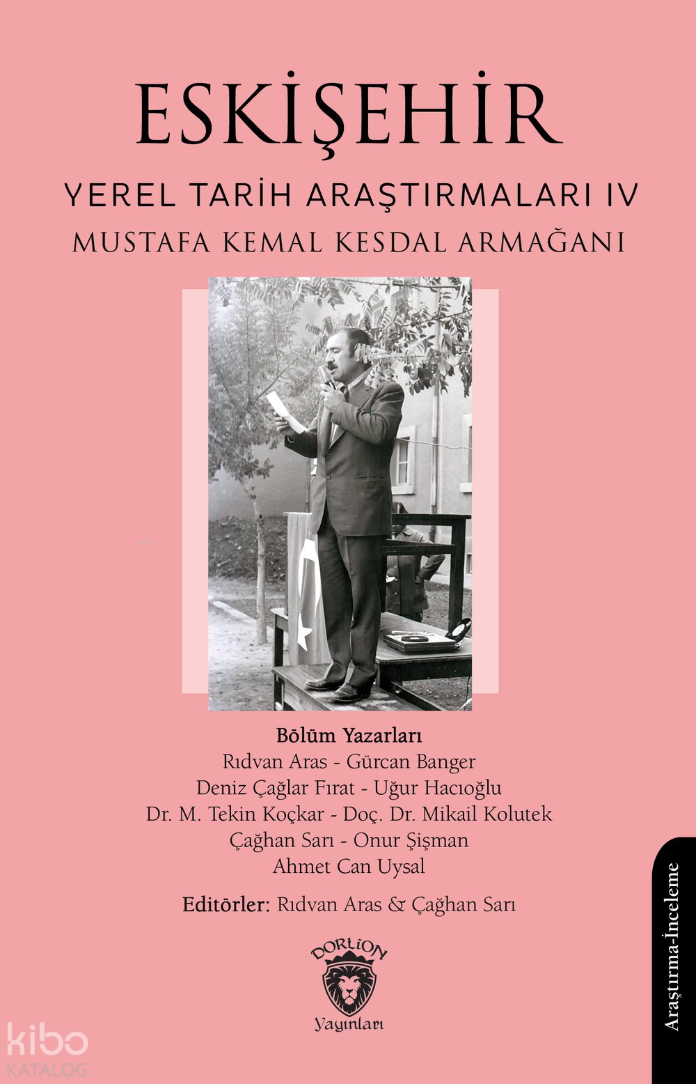 Eskişehir Yerel Tarih Araştırmaları IV