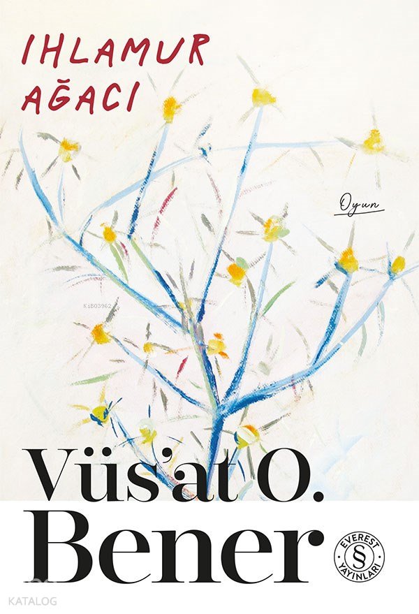 Ihlamur Ağacı - Vüs'at O. Bener