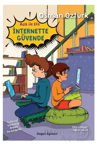 ADA İLE EFE İNTERNETTE GÜVENDE