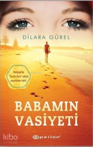 Babamın Vasiyeti - Dilara Gürel