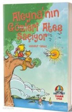 Aleyna'nın Gözleri Ateş Saçıyor
