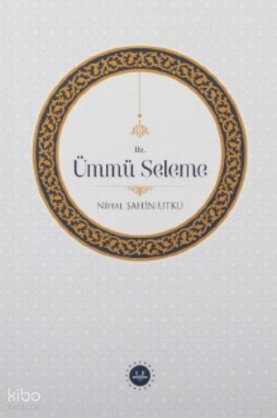 Hz. Ümmü Seleme