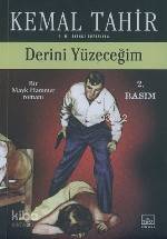 Derini Yüzeceğim - Kemal Tahir