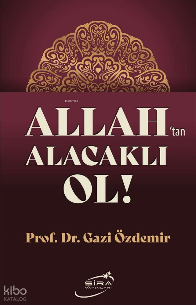 ALLAHTAN ALACAKLI OL !