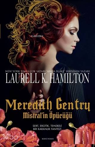 Meredith Gentry Mistral'in Öpücüğü - Laurell K. Hamilton
