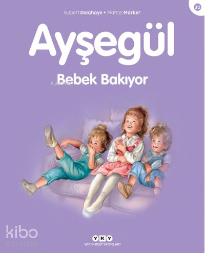 Ayşegül - Bebek Bakıyor (3-8 Yaş)