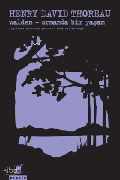 Walden - Ormanda Bir Yaşam - Henry David Thoreau