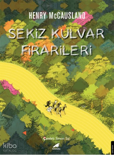 Sekiz Kulvar Firarileri