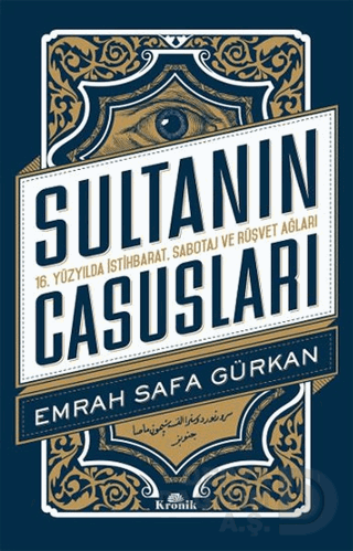 SULTANIN CASUSLARI / EMRAH SAFA GÜRKAN