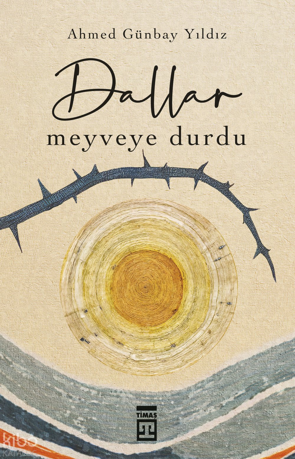 Dallar Meyveye Durdu - Ahmed Günbay Yıldız