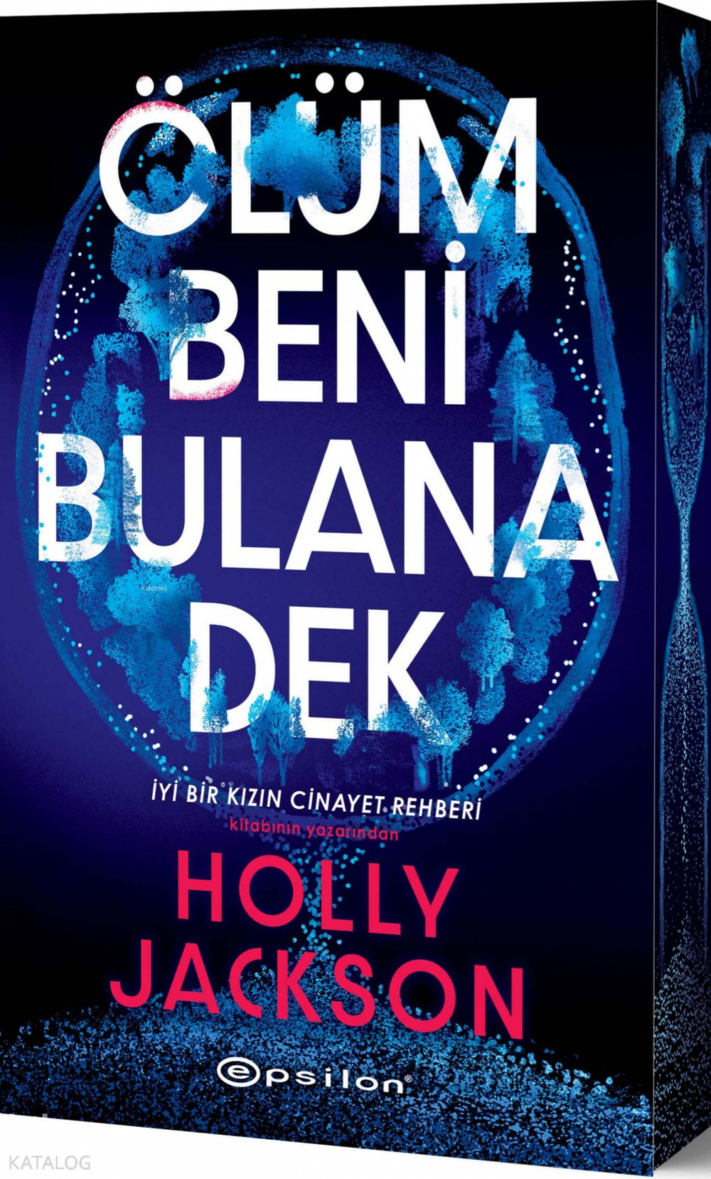 Ölüm Beni Bulana Dek