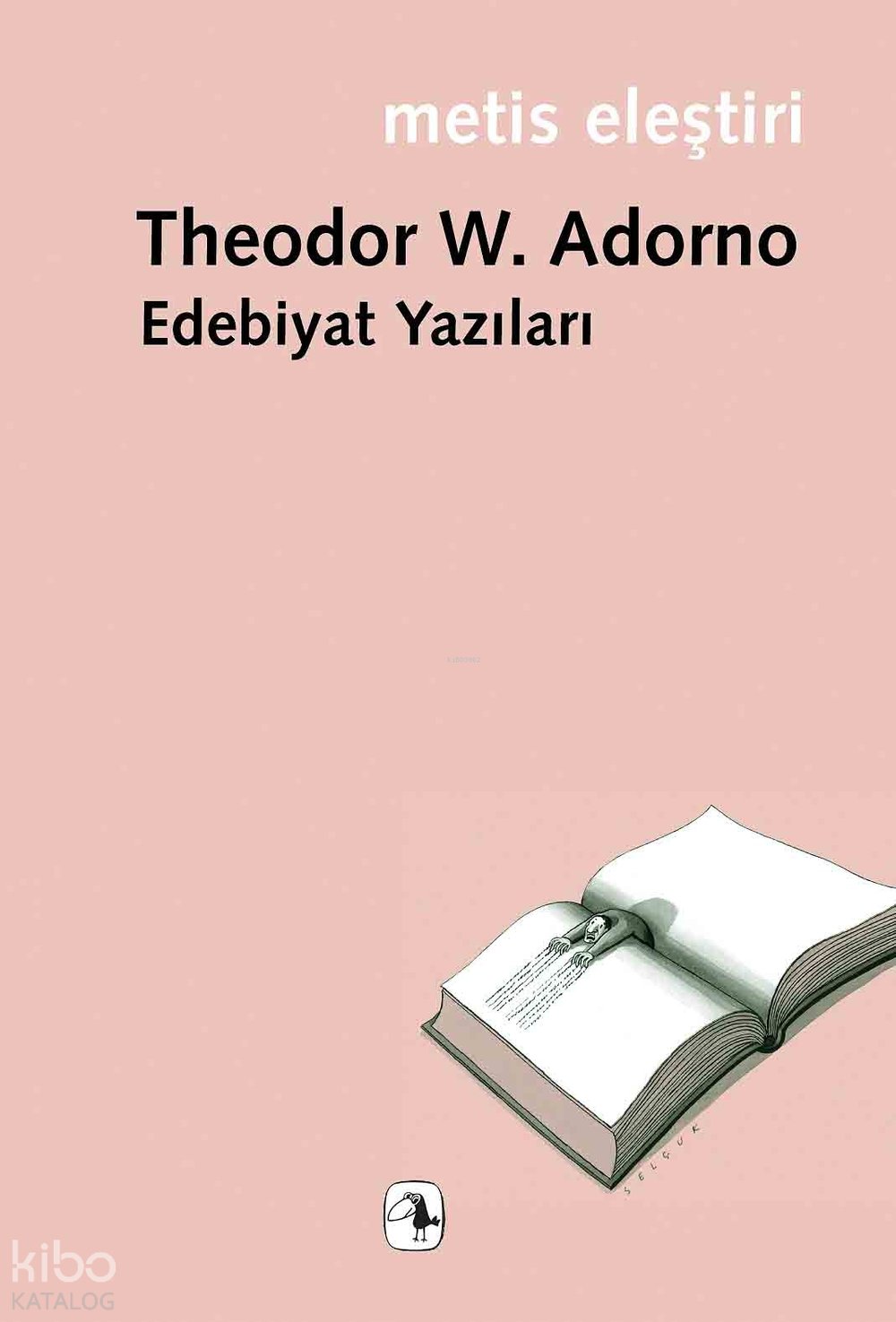 Edebiyat Yazıları - Theodor W. Adorno
