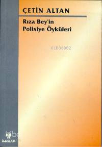 Rıza Bey'in Polisiye Öyküleri - Çetin Altan