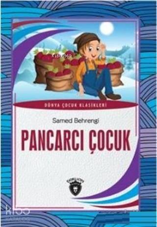 Pancarcı Çocuk - Samed Behrengi
