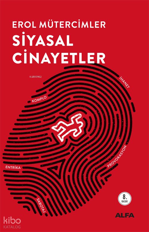 Siyasal Cinayetler - Erol Mütercimler