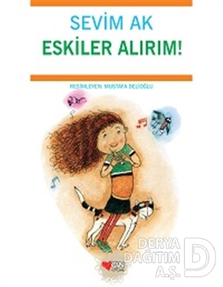 Eskiler Alırım! - Sevim Ak