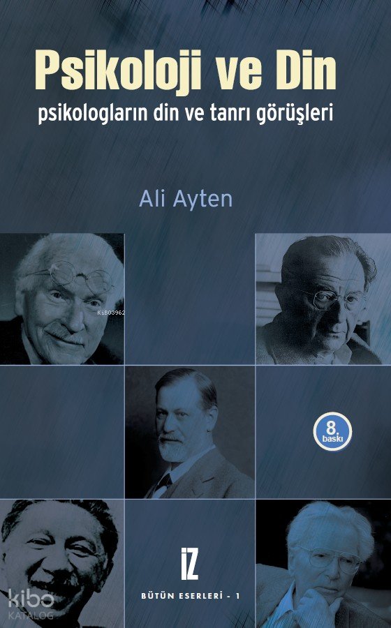 Psikoloji ve Din - Ali Ayten